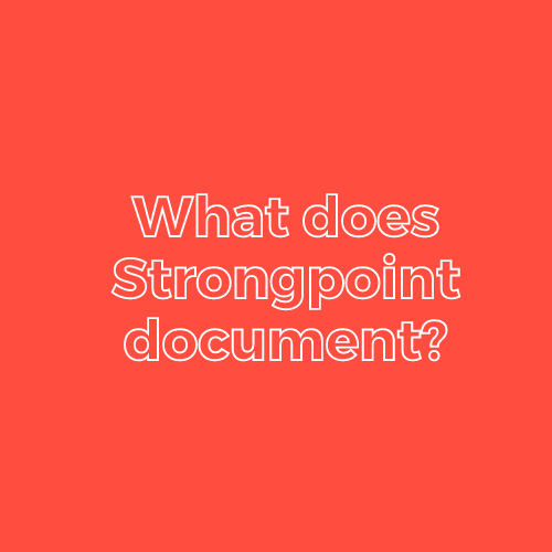 What Does Strongpoint document?-2